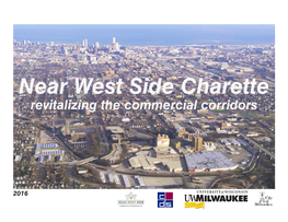 Near West Side Charette Revitalizing the Commercial Corridors