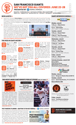 San Francisco Giants We've Got You All Covered: June 22-28 Presented By