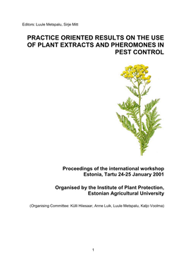 Practice Oriented Results on the Use of Plant Extracts and Pheromones in Pest Control