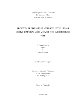 The Pennsylvania State University the Graduate School Eberly College of Science STATISTICS of SINGLE UNIT RESPONSES in the HUMAN