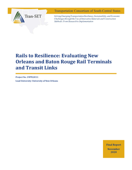 Evaluating New Orleans and Baton Rouge Rail Terminals and Transit Links
