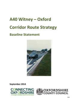 A40 Witney – Oxford Corridor Route Strategy Baseline Statement