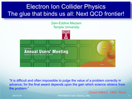 Electron Ion Collider Physics the Glue That Binds Us All: Next QCD Frontier!