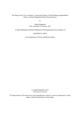 Tracing the Origins of Urban Planning, Hippodamian Theory, and the Orthogonal Grid in Classical Greece