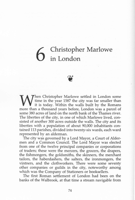 F Christopher Marlowe O in London