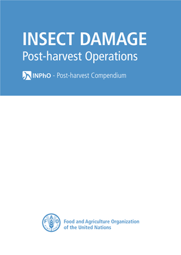 Insect Damage: Post-Harvest Operations