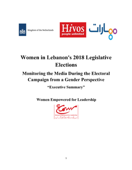 Women in Lebanon's 2018 Legislative Elections Monitoring the Media During the Electoral Campaign from a Gender Perspective “Executive Summary”
