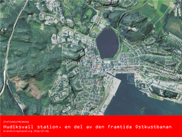 Hudiksvall Station, En Del Av Den Framtida Ostkustbanan