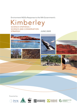 Kimberley SCIENCE SYNTHESIS / SCIENCE and CONSERVATION STRATEGY JUNE 2009