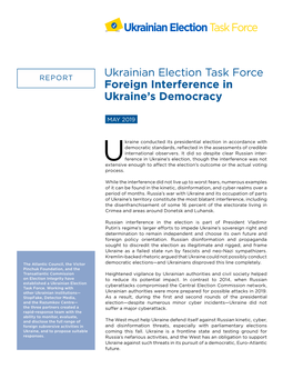 Ukrainian Election Task Force Foreign Interference in Ukraine's Democracy