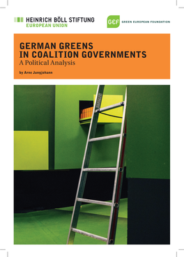 German Greens in Coalition Governments. a Political Analysis