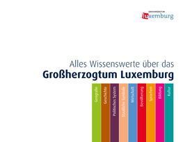 Großherzogtum Luxemburg Alles Wissenswertealles Überdas