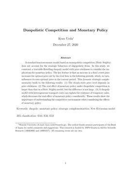Duopolistic Competition and Monetary Policy