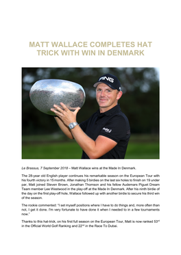 Matt Wallace Completes Hat Trick with Win in Denmark