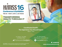 Coordinated Health: the Experience You Should Expect March 1, 2016