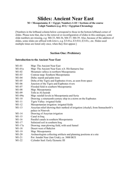 Ancient Near East M = Mesopotamia; E = Egypt; Numbers 1-10 = Sections of the Course 3-Digit Numbers (E.G