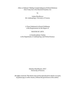 Allies Or Subjects? Shifting Canada-Indigenous Political Relations from Treaty Six to the Electoral Franchise Act by Joshua Haze