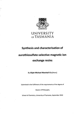 Synthesis and Characterisation of Aurothiosulfate-Selective Magnetic Ion Exchange Resins