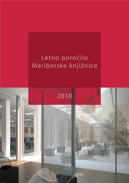 Letno Poročilo Mariborske Knjižnice 2010 `` National Cultural Programme: `` Legal Deposit Act, Official Gazette RS, No