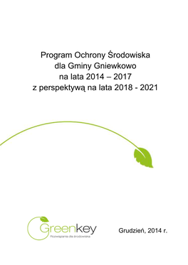 Program Ochrony Środowiska Dla Gminy Gniewkowo Na Lata 2014 – 2017 Z Perspektywą Na Lata 2018 - 2021