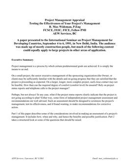 Project Management Appraisal Testing the Effectiveness of Your Project's Management R. Max Wideman, P.Eng FCSCE, FEIC, FICE, Fellow PMI AEW Services, BC