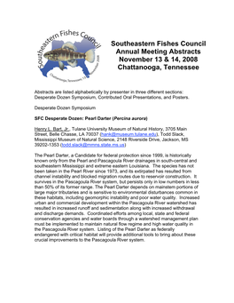 Southeastern Fishes Council Annual Meeting Abstracts November 13 & 14, 2008 Chattanooga, Tennessee