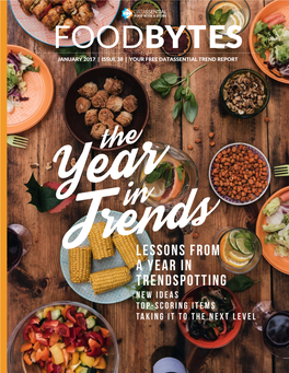 Foodbytes January 2017 | Issue 38 | Your Free Datassential Trend Report Fb