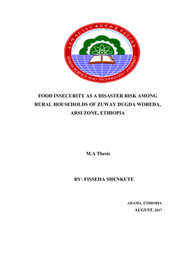 Food Insecurity As a Disaster Risk Among Rural Households of Zuway Dugda Woreda, Arsi Zone, Ethiopia