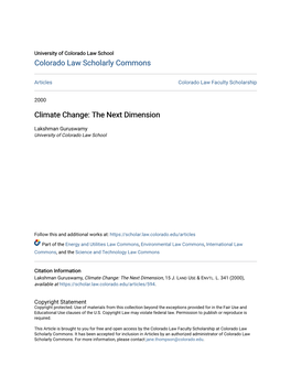 Climate Change: the Next Dimension