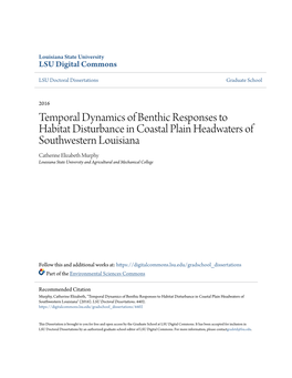 Temporal Dynamics of Benthic Responses to Habitat Disturbance