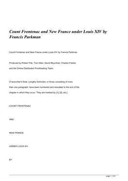 Count Frontenac and New France Under Louis XIV by Francis Parkman