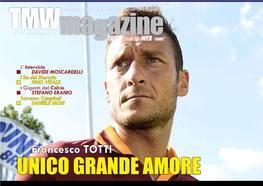 Francesco Tottifrancesco DANIELE MORI STEFANO ERANIO PINO VITALE DAVIDE MOSCARDELLI Campioni Ma Mensile Dicriticaeapprofondimentocalcistico G Azine TUTTO Mercato WEB