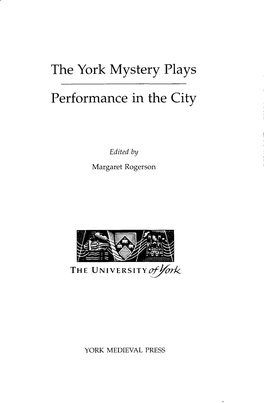 The York Mystery Plays Performance in the City