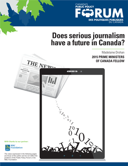 Does Serious Journalism Have a Future in Canada?