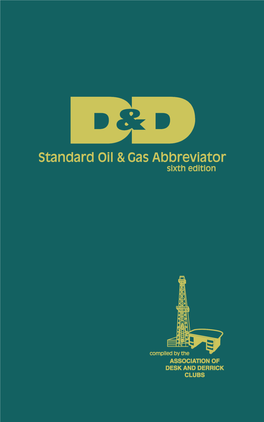 D and D Standard Oil and Gas Abbreviator (6Th Edition)