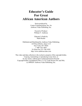 Educator's Guide That Accompanies It for the Purpose of Teaching in Conjunction with This Series, Great African American Authors