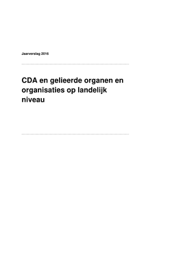 CDA En Gelieerde Organen En Organisaties Op Landelijk Niveau