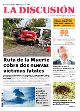 Ruta De La Muerte Cobra Dos Nuevas Víctimas Fatales