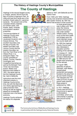 The County of Hastings Hastings Is the Second Largest County District in 1837, with Belleville As the in Ontario, Almost 160 Km from the District Town