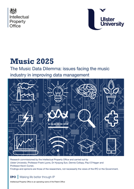 Music 2025 the Music Data Dilemma: Issues Facing the Music Industry in Improving Data Management