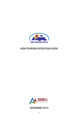 Ağri Tourism Expedition Guide November 2013