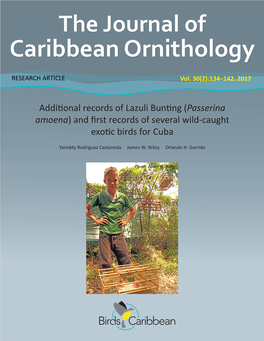 Additional Records of Lazuli Bunting (Passerina Amoena) and First Records of Several Wild-Caught Exotic Birds for Cuba