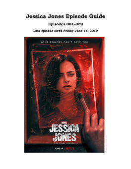 Jessica Jones Episode Guide Episodes 001–039