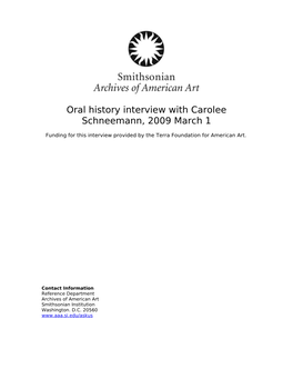 Oral History Interview with Carolee Schneemann, 2009 March 1