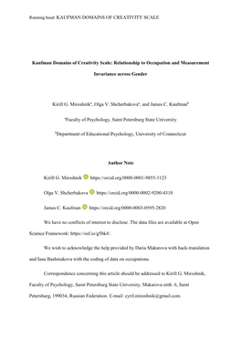 Kaufman Domains of Creativity Scale: Relationship to Occupation and Measurement Invariance Across Gender Kirill G. Miroshnika, Olga V. Shcherbakovaa, and James C. Kaufmanb