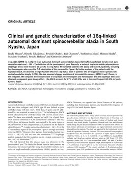 Clinical and Genetic Characterization of 16Q-Linked Autosomal Dominant Spinocerebellar Ataxia in South Kyushu, Japan