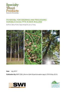 Potential for Growing and Processing Durable Eucalypts in New Zealand