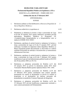 1 DEZBATERI PARLAMENTARE Parlamentul Republicii Moldova De Legislatura a XX-A SESIUNEA a II-A ORDINARĂ – FEBRUARIE 2015