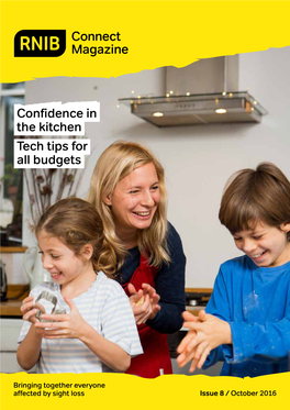 RNIB Connect Magazine – Issue 7 / September 2016