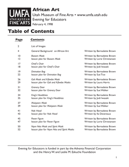 African Art Utah Museum of Fine Arts • Evening for Educators February 4, 1998 Table of Contents